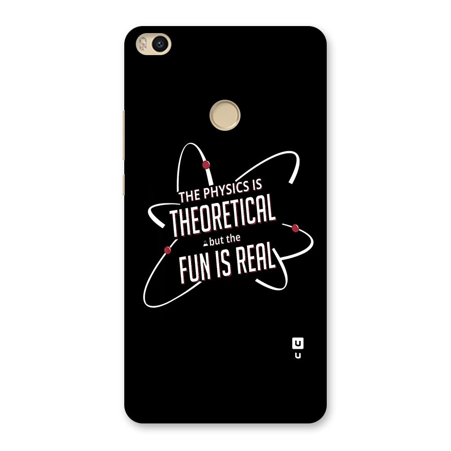 Physics Theoretical Fun Real Back Case for Mi Max 2