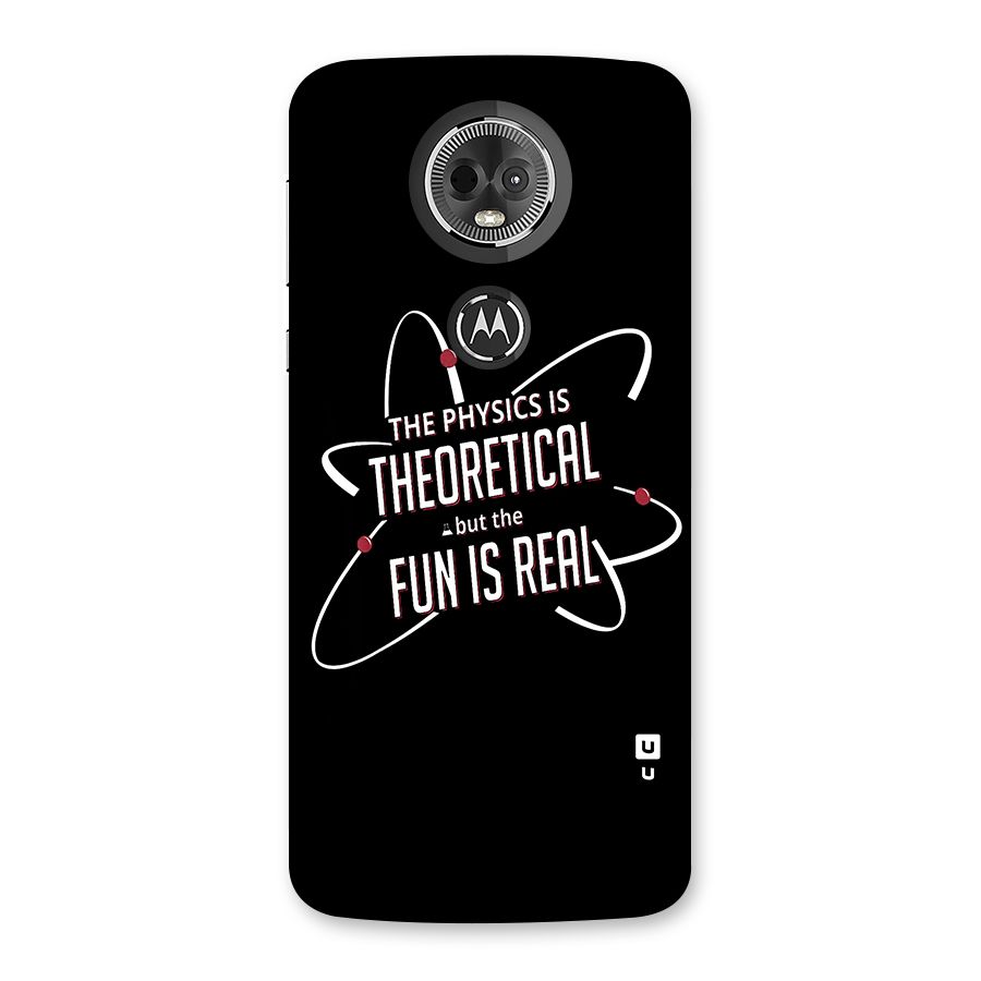 Physics Theoretical Fun Real Back Case for Moto E5 Plus