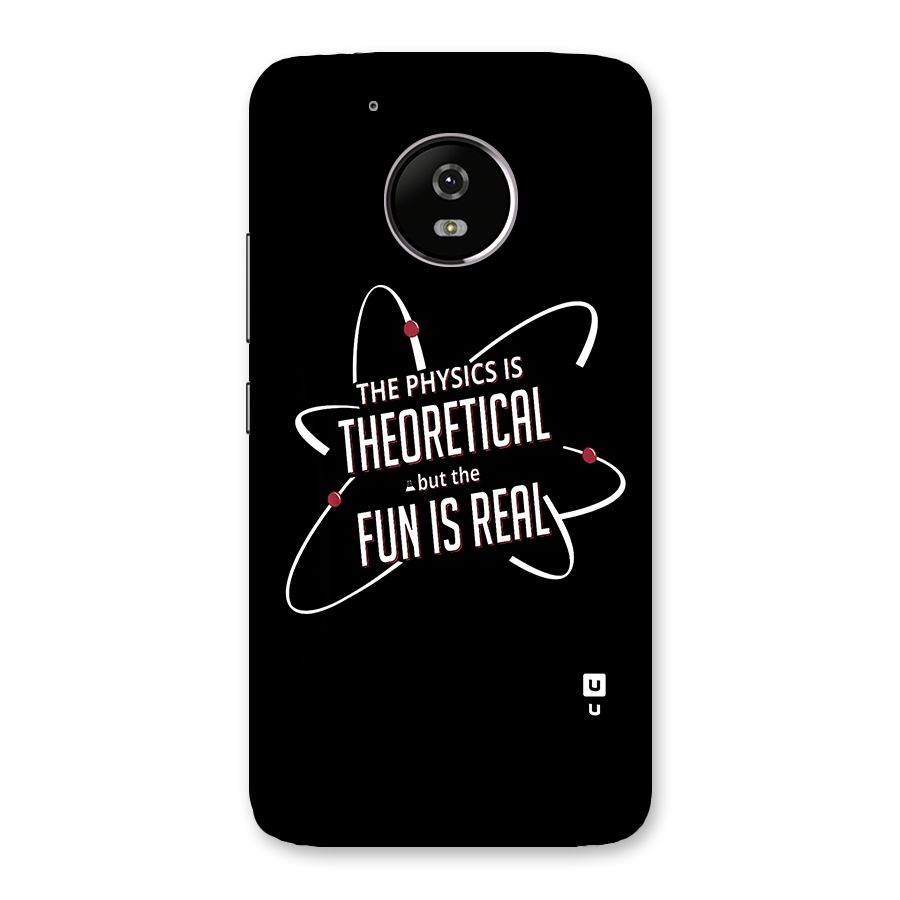 Physics Theoretical Fun Real Back Case for Moto G5