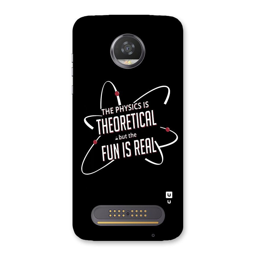 Physics Theoretical Fun Real Back Case for Moto Z2 Play