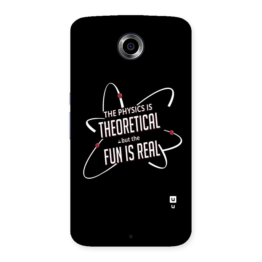 Physics Theoretical Fun Real Back Case for Nexsus 6