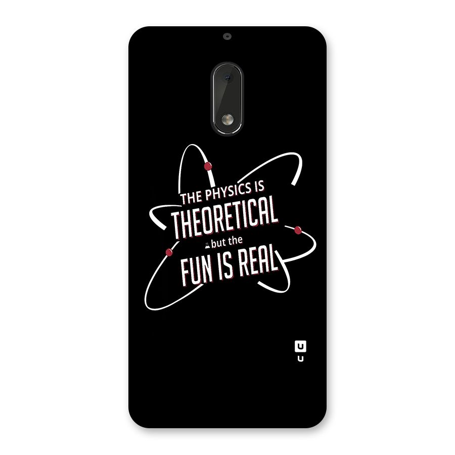 Physics Theoretical Fun Real Back Case for Nokia 6