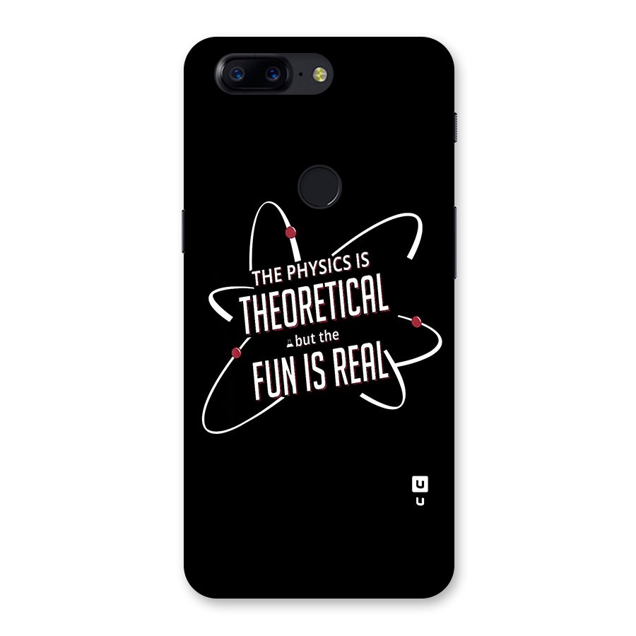 Physics Theoretical Fun Real Back Case for OnePlus 5T