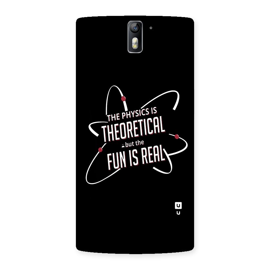 Physics Theoretical Fun Real Back Case for One Plus One