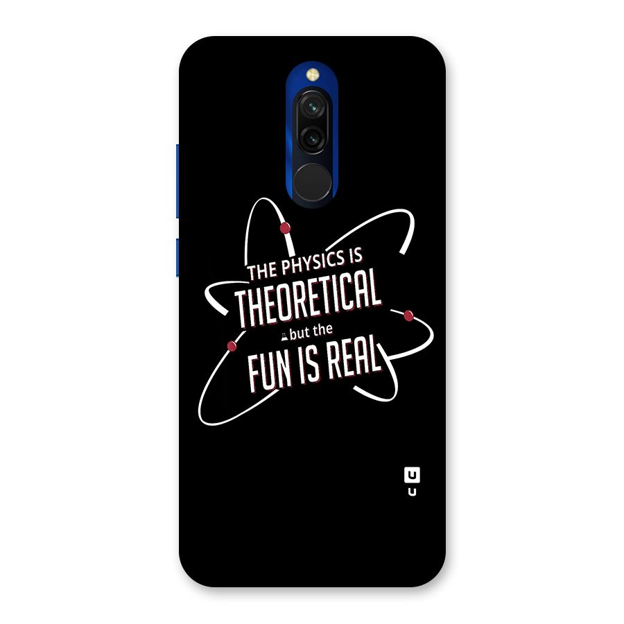 Physics Theoretical Fun Real Back Case for Redmi 8