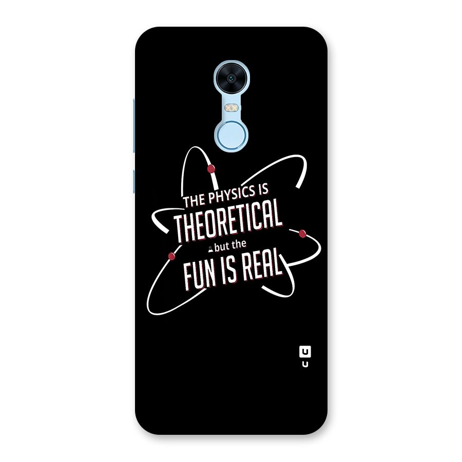 Physics Theoretical Fun Real Back Case for Redmi Note 5