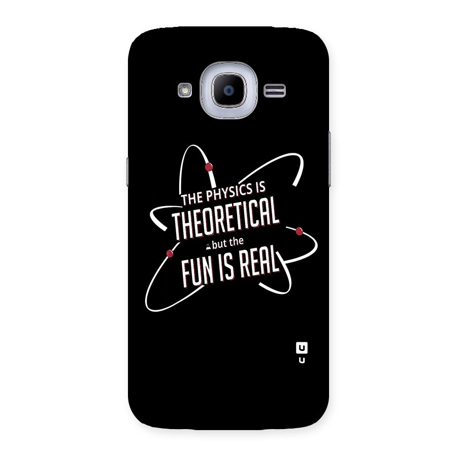 Physics Theoretical Fun Real Back Case for Samsung Galaxy J2 2016
