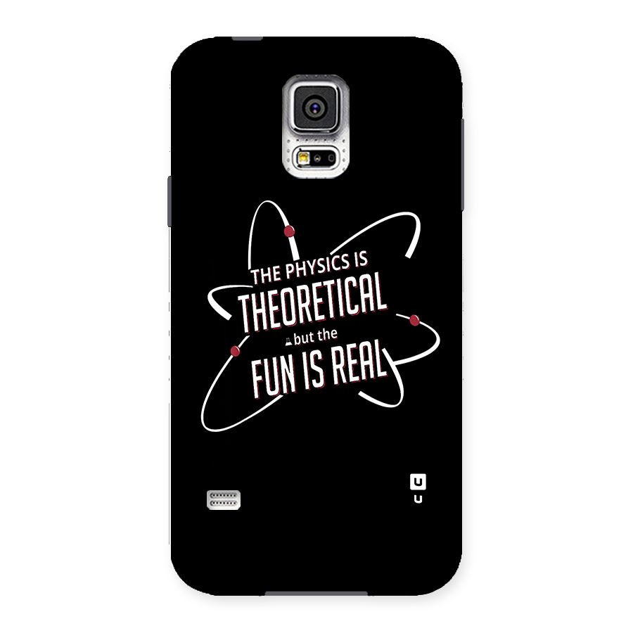 Physics Theoretical Fun Real Back Case for Samsung Galaxy S5