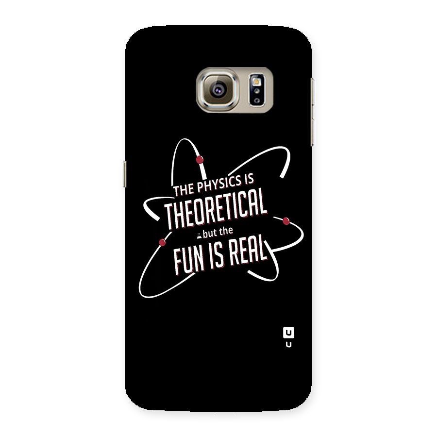 Physics Theoretical Fun Real Back Case for Samsung Galaxy S6 Edge