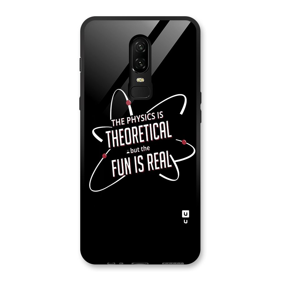 Physics Theoretical Fun Real Glass Back Case for OnePlus 6