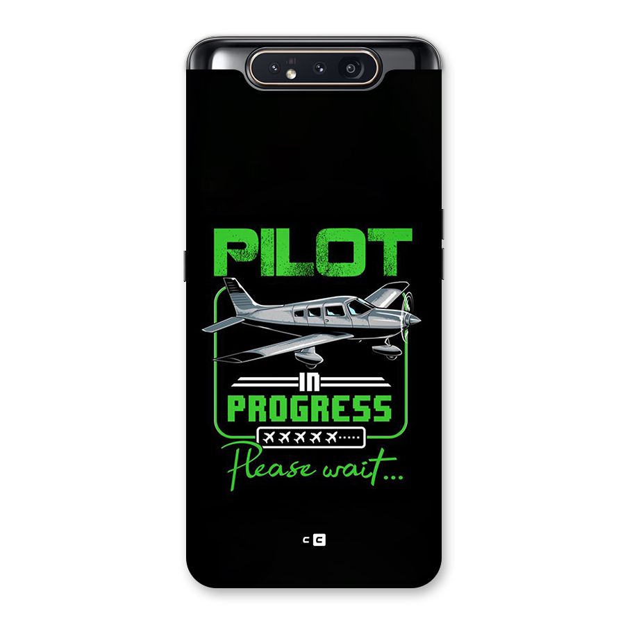 Pilot in Progress Back Case for Galaxy A80