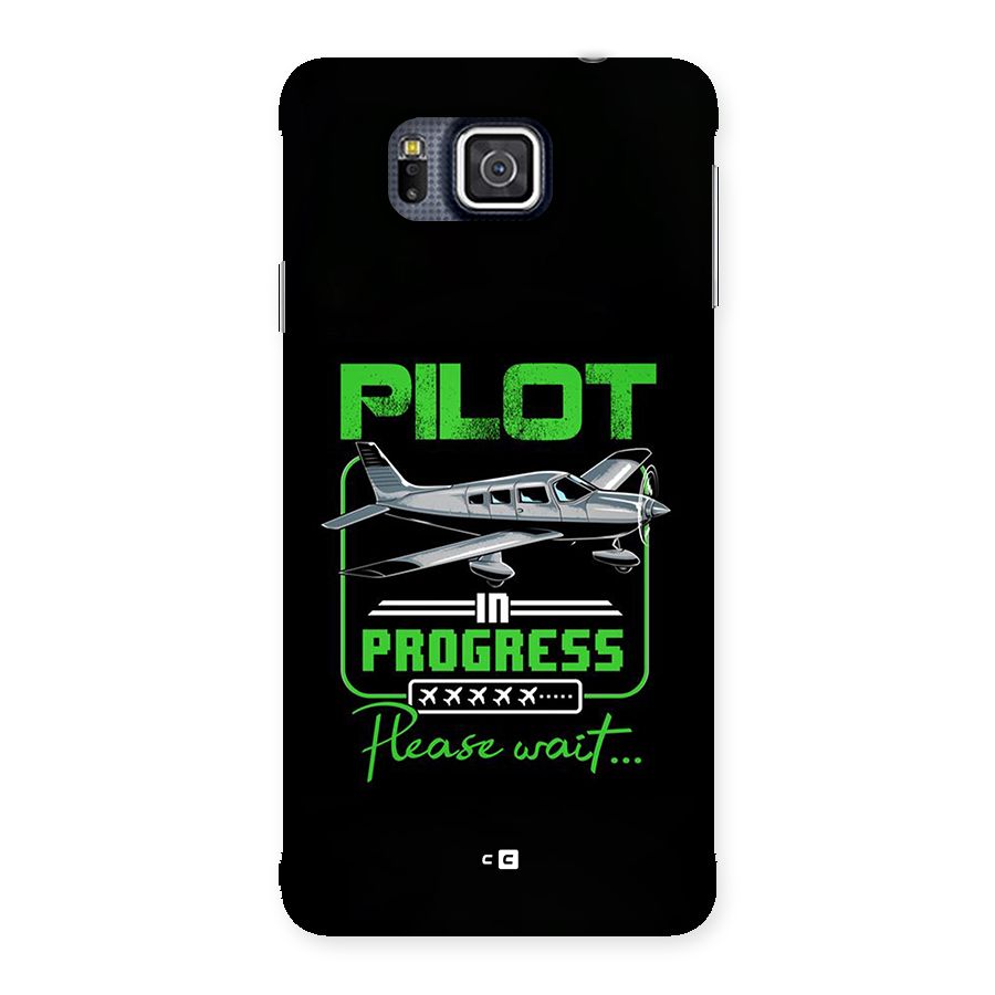 Pilot in Progress Back Case for Galaxy Alpha
