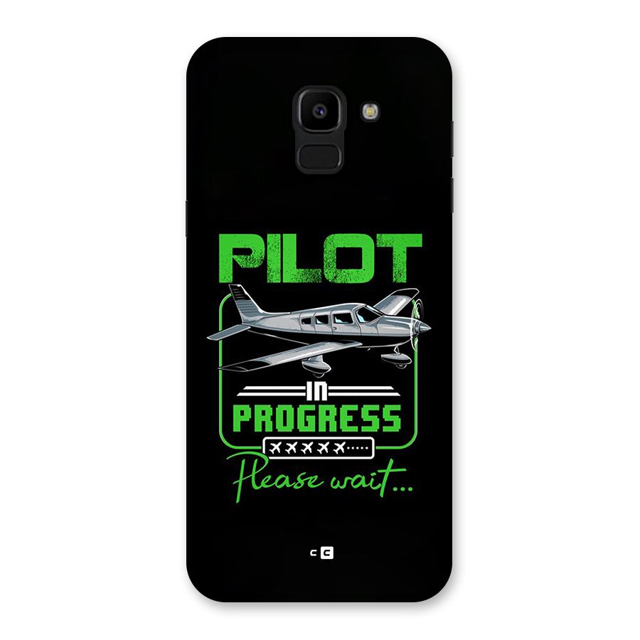 Pilot in Progress Back Case for Galaxy J6
