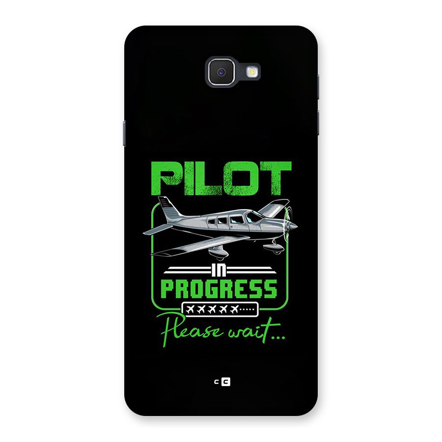 Pilot in Progress Back Case for Galaxy J7 Prime