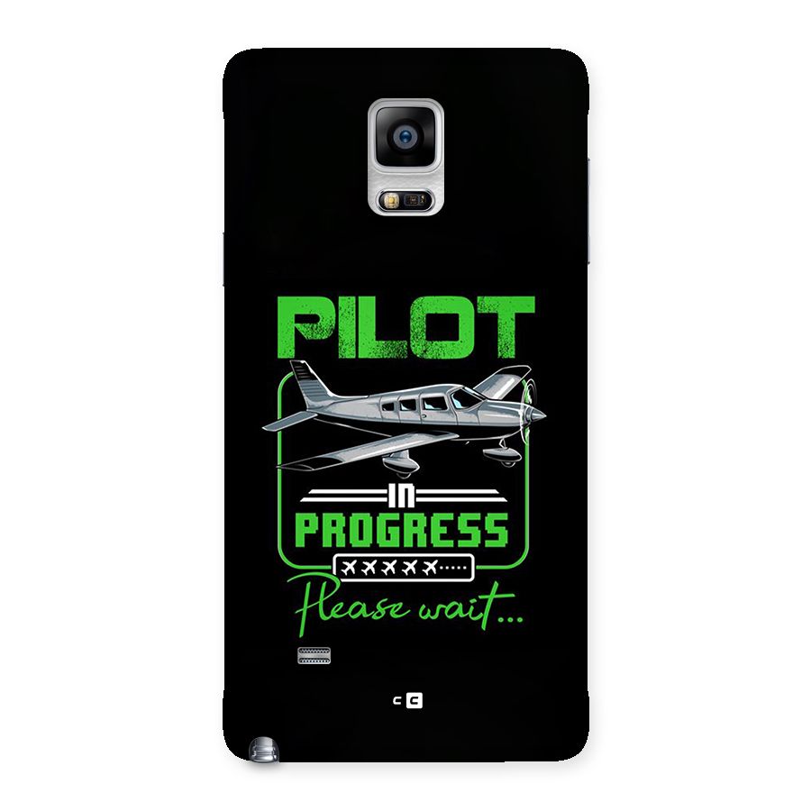 Pilot in Progress Back Case for Galaxy Note 4