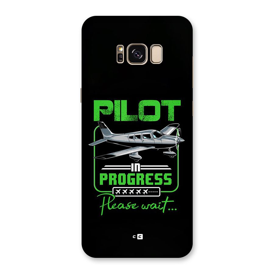 Pilot in Progress Back Case for Galaxy S8 Plus