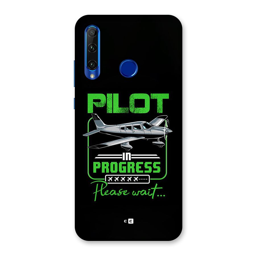 Pilot in Progress Back Case for Honor 20i