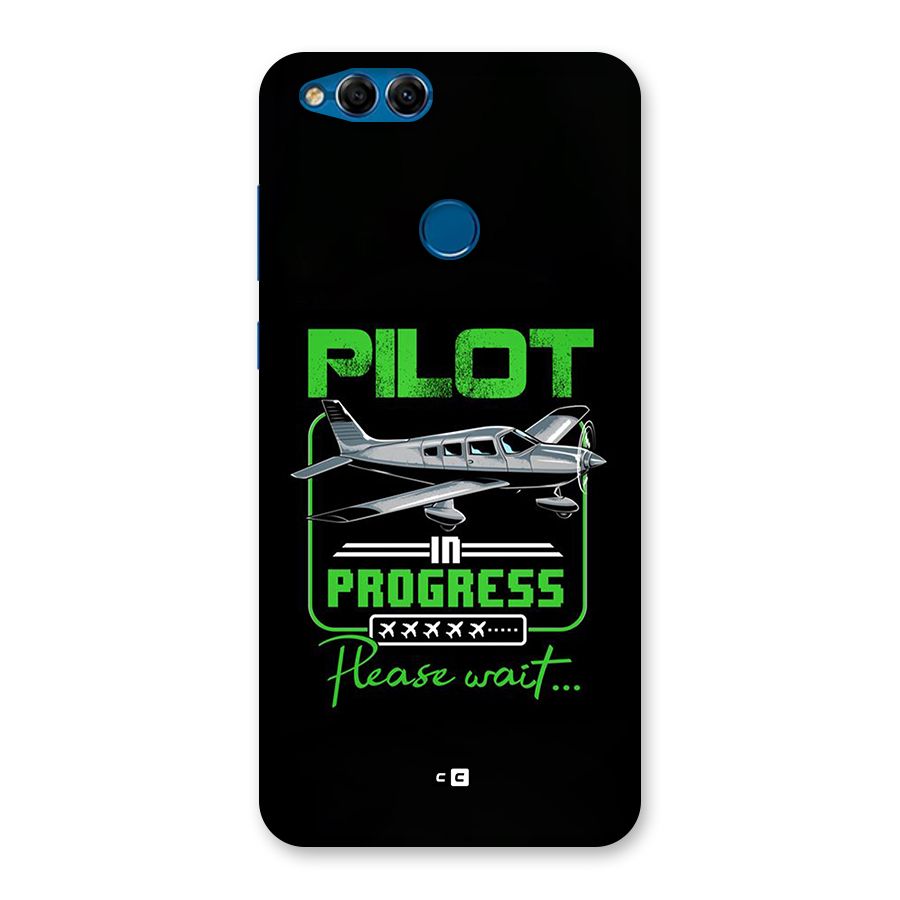Pilot in Progress Back Case for Honor 7X