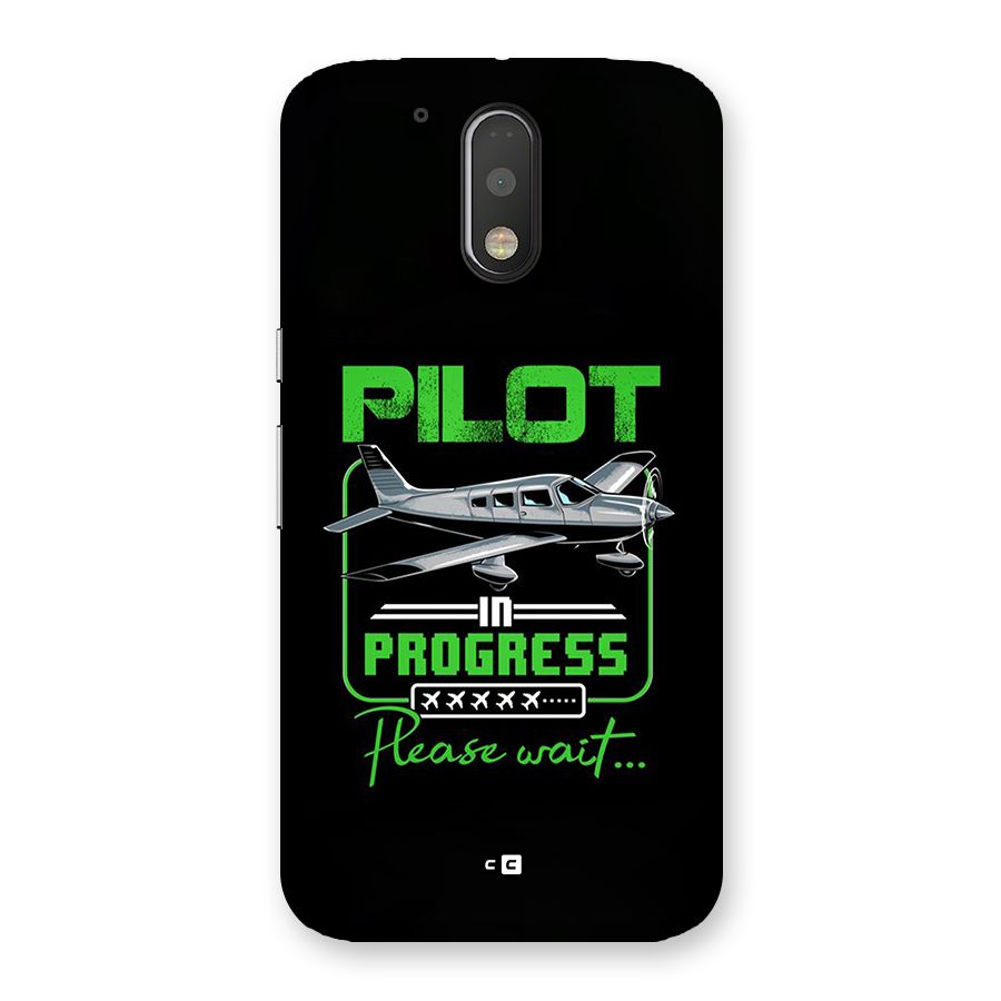 Pilot in Progress Back Case for Moto G4