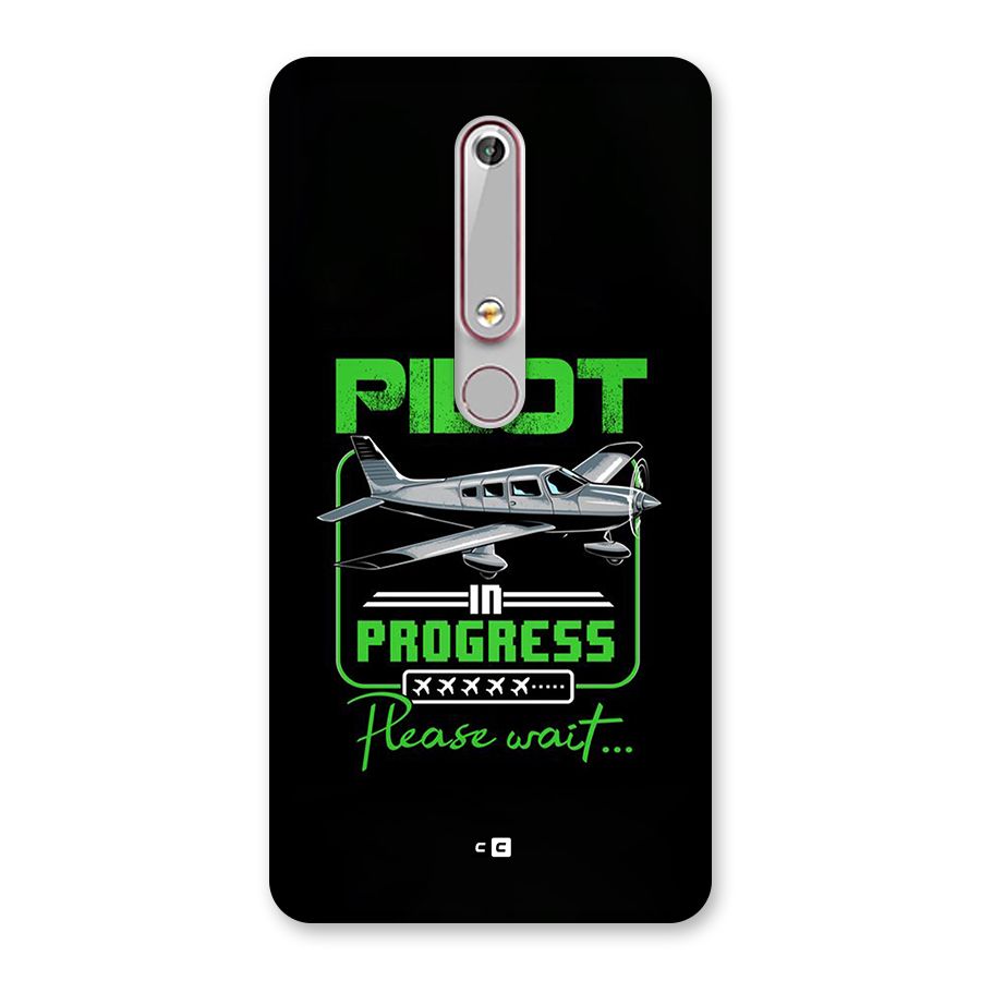 Pilot in Progress Back Case for Nokia 6.1