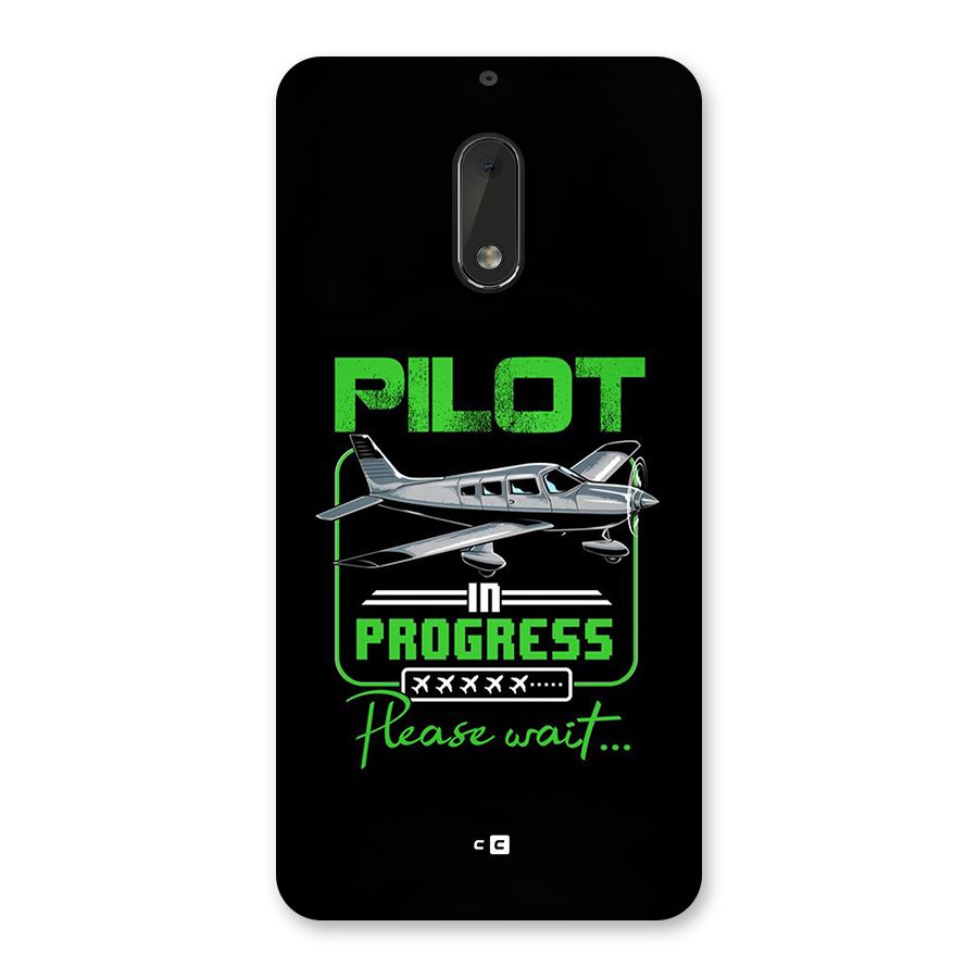 Pilot in Progress Back Case for Nokia 6