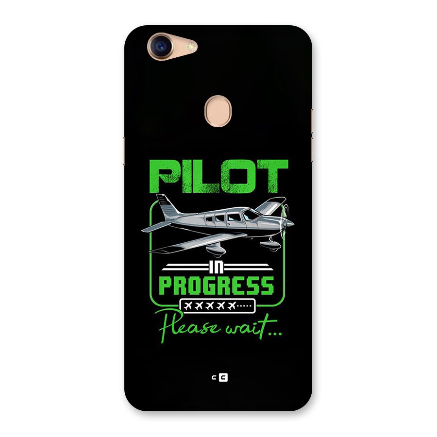 Pilot in Progress Back Case for Oppo F5 Youth