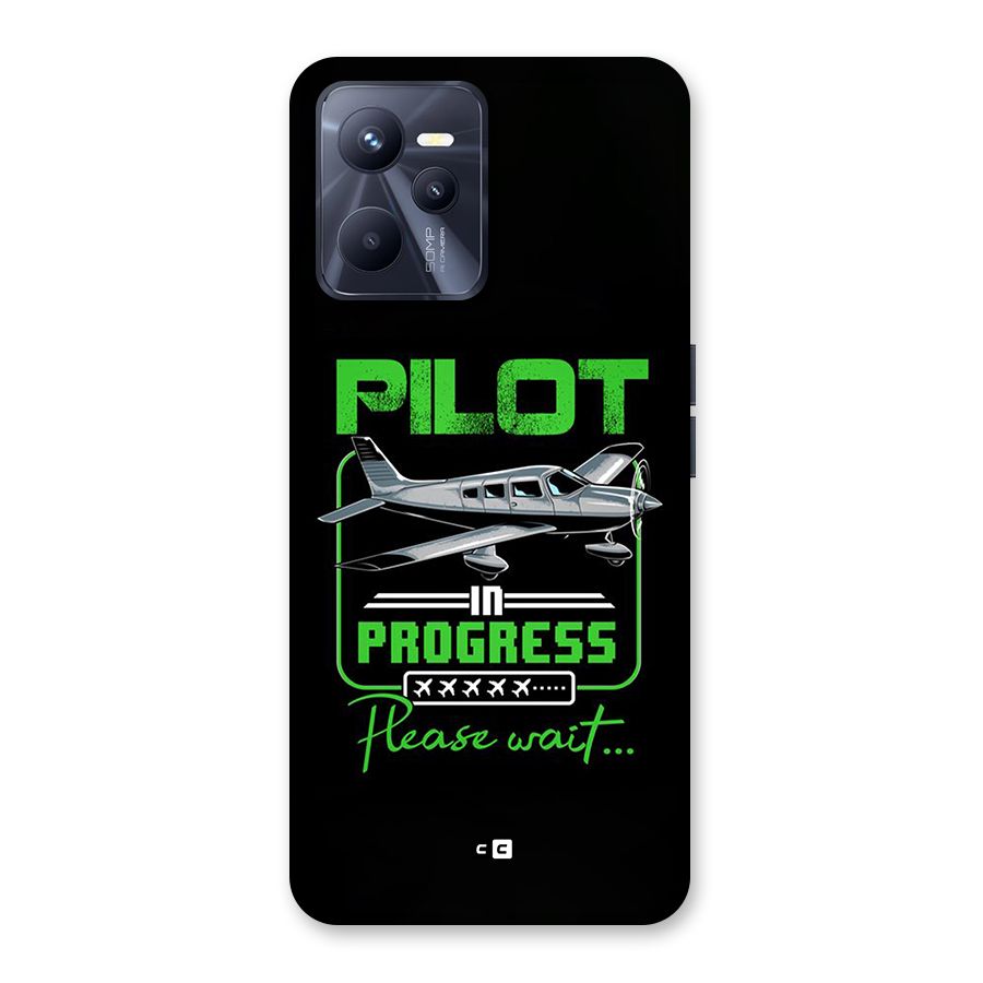 Pilot in Progress Back Case for Realme C35