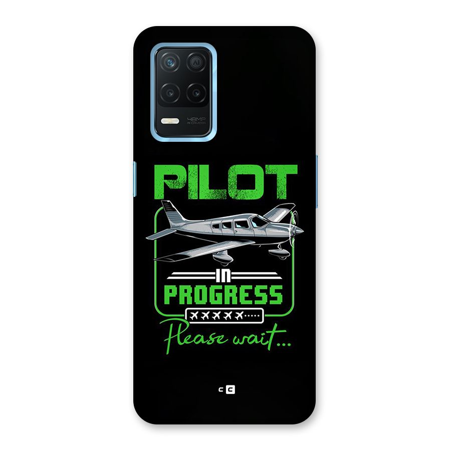 Pilot in Progress Back Case for Realme Narzo 30 5G