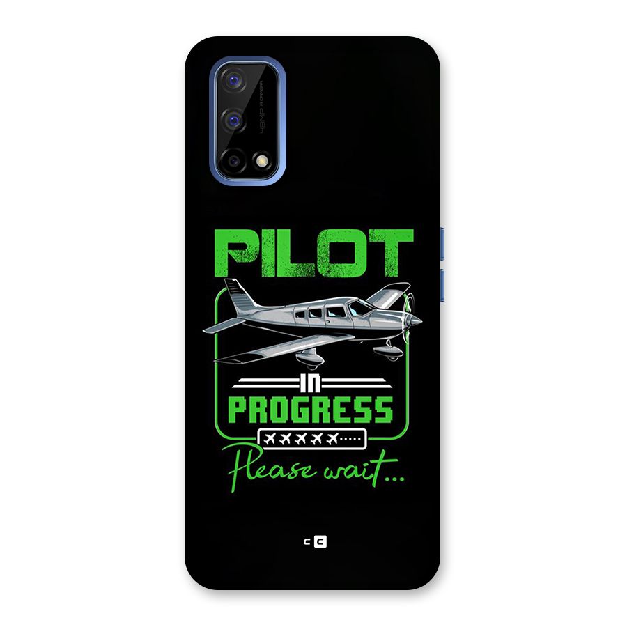 Pilot in Progress Back Case for Realme Narzo 30 Pro