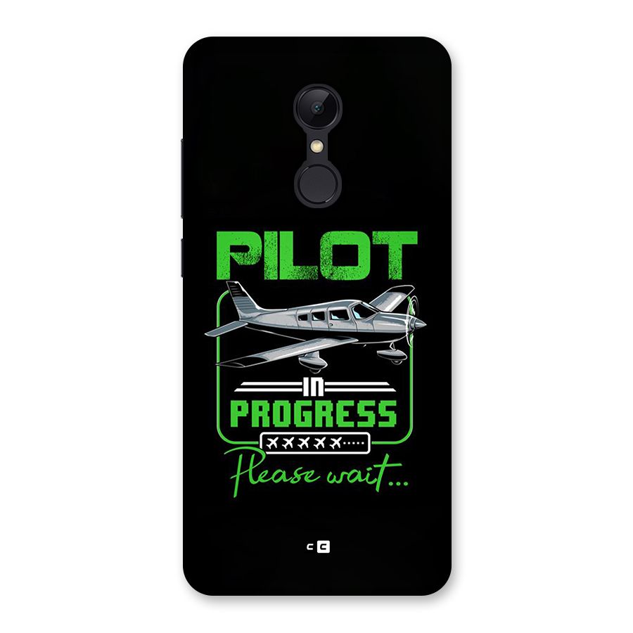 Pilot in Progress Back Case for Redmi 5