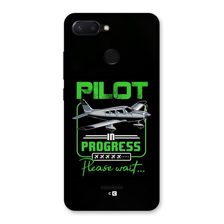 Pilot in Progress Back Case for Redmi 6