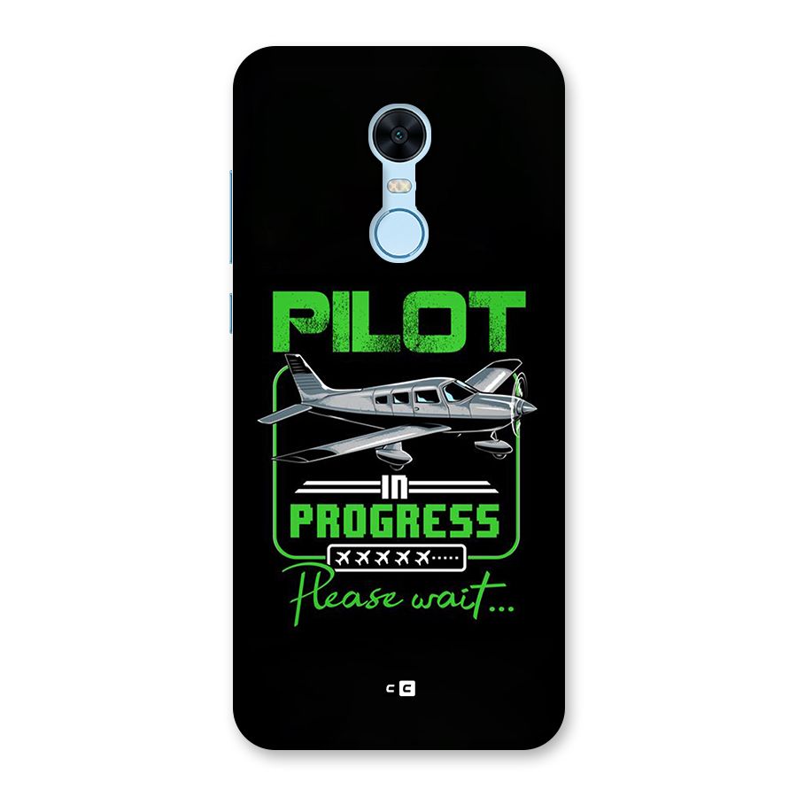 Pilot in Progress Back Case for Redmi Note 5