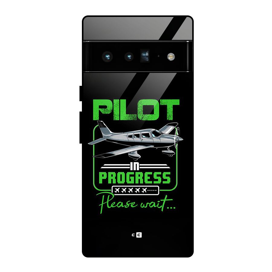 Pilot in Progress Glass Back Case for Google Pixel 6 Pro