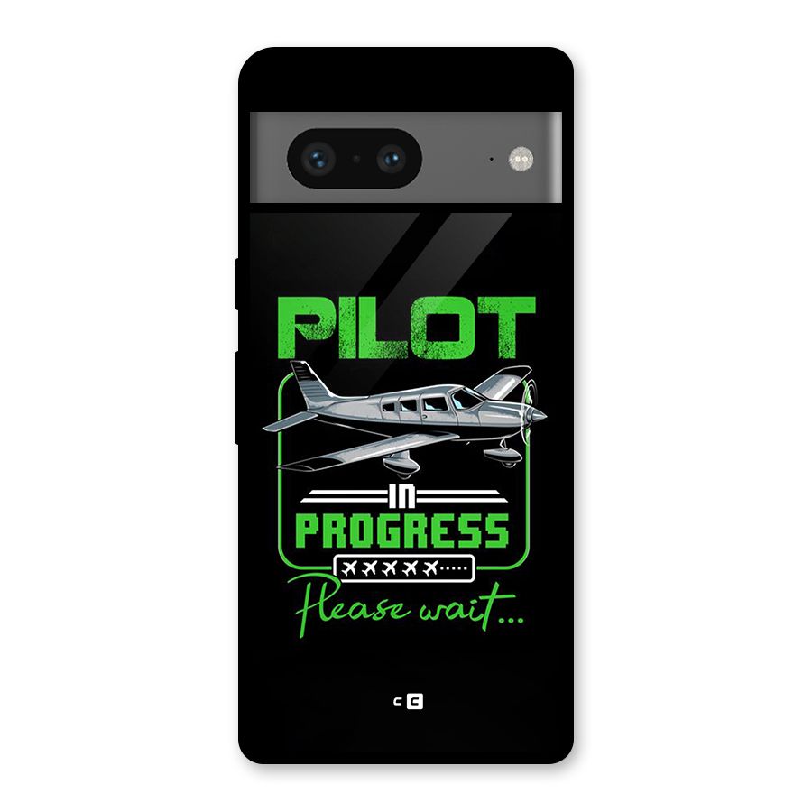 Pilot in Progress Glass Back Case for Google Pixel 7