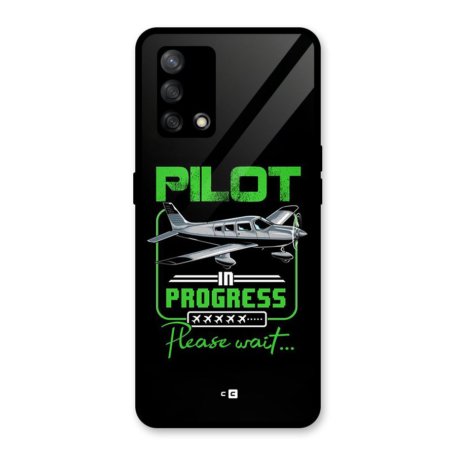 Pilot in Progress Glass Back Case for Oppo F19s