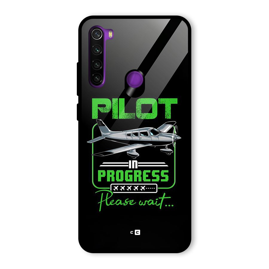 Pilot in Progress Glass Back Case for Redmi Note 8