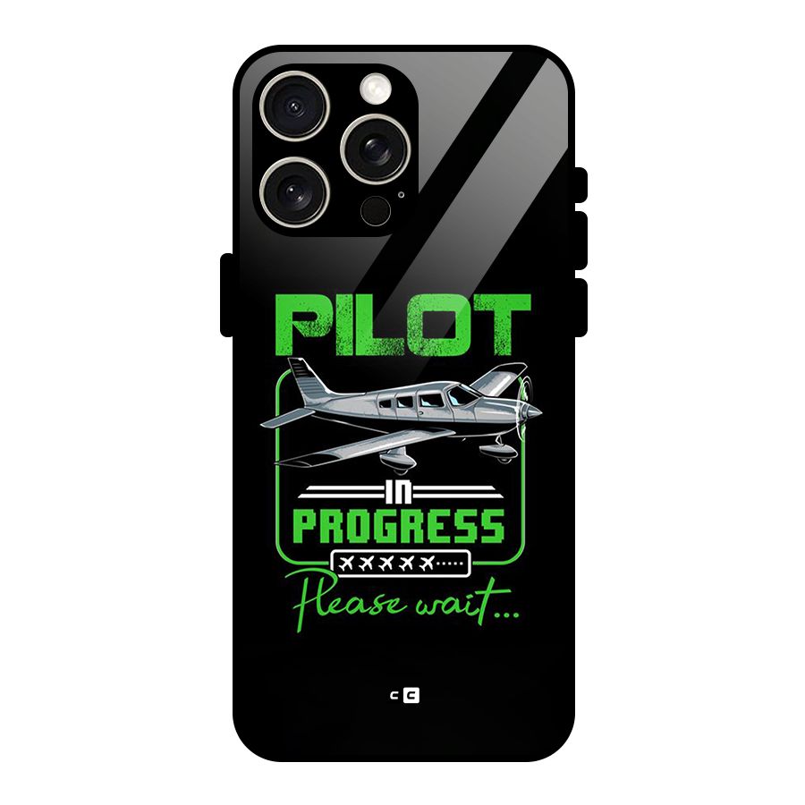 Pilot in Progress Glass Back Case for iPhone 15 Pro Max