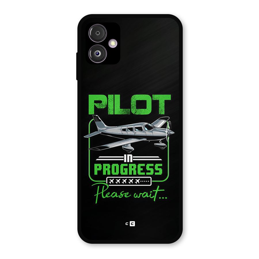 Pilot in Progress Metal Back Case for Galaxy F14