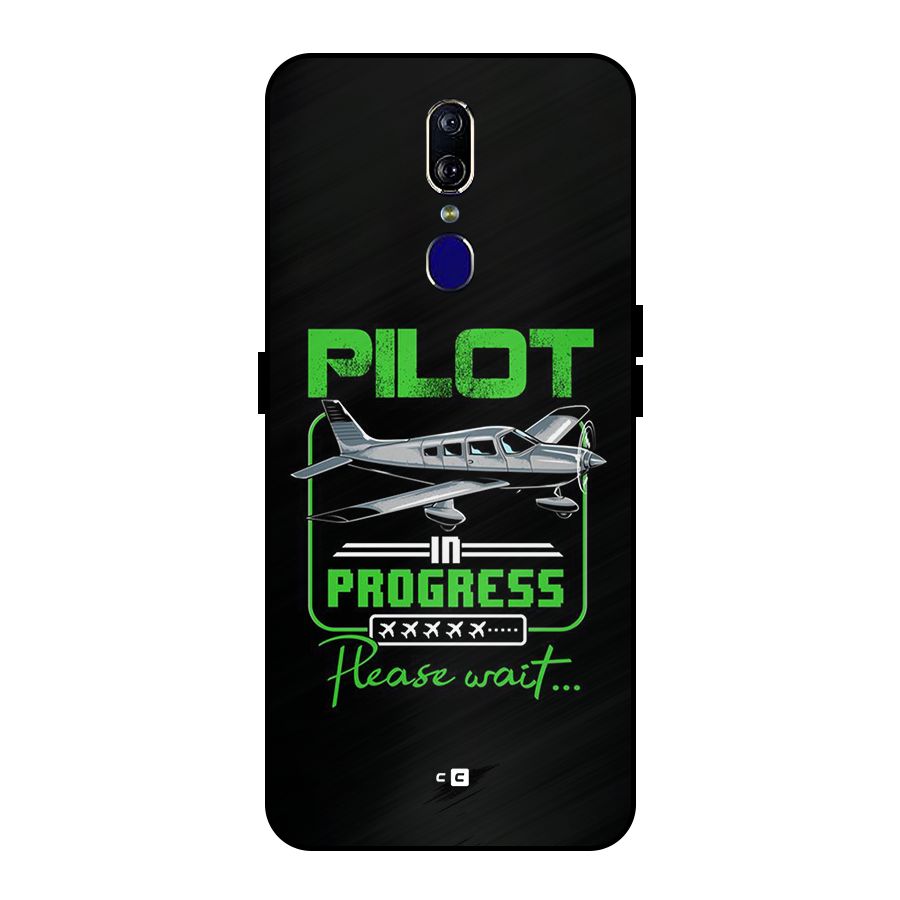 Pilot in Progress Metal Back Case for Oppo F11