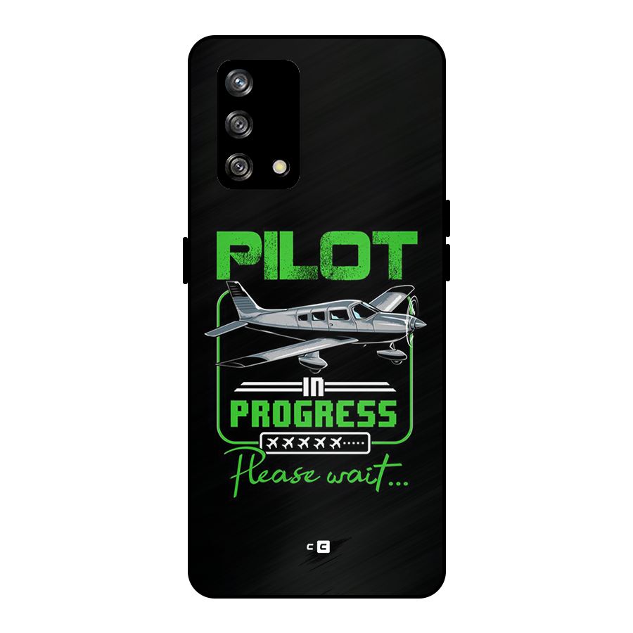 Pilot in Progress Metal Back Case for Oppo F19