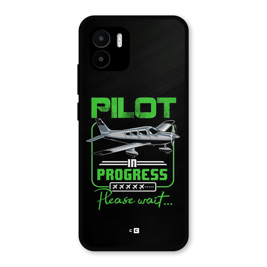 Pilot in Progress Metal Back Case for Redmi A2