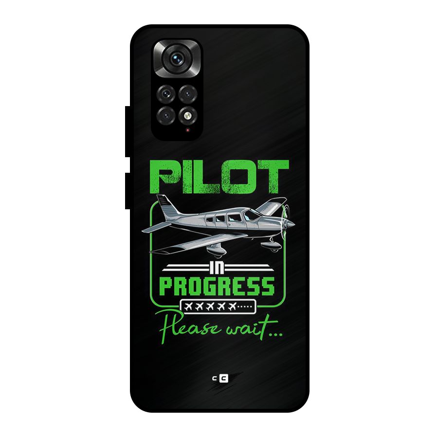 Pilot in Progress Metal Back Case for Redmi Note 11 Pro