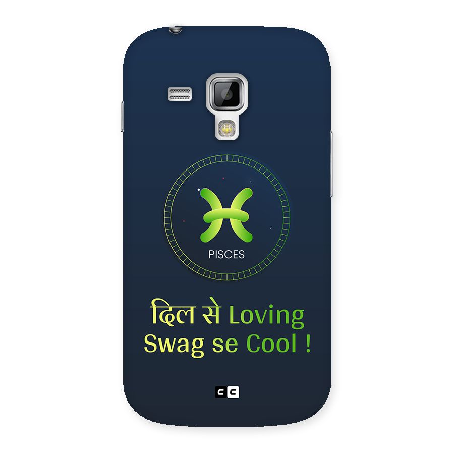 Pisces Swag Back Case for Galaxy S Duos