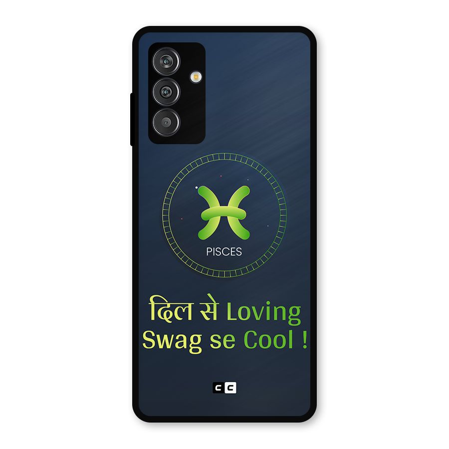 Pisces Swag Metal Back Case for Galaxy M13