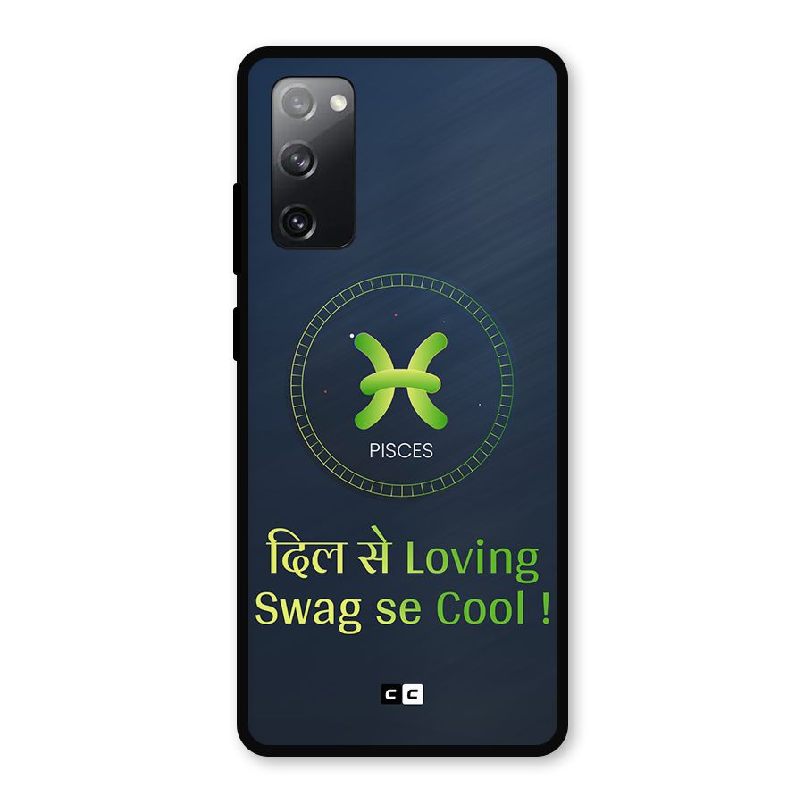 Pisces Swag Metal Back Case for Galaxy S20 FE 5G