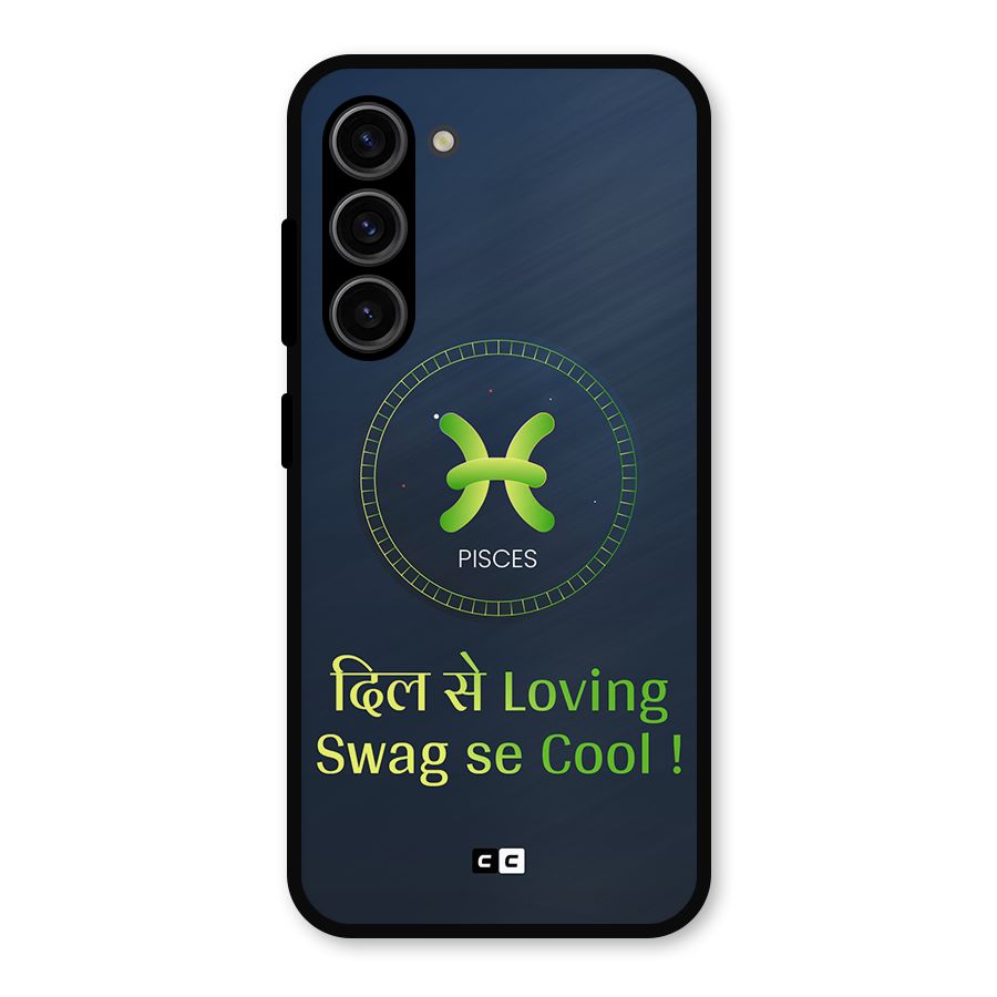 Pisces Swag Metal Back Case for Galaxy S23