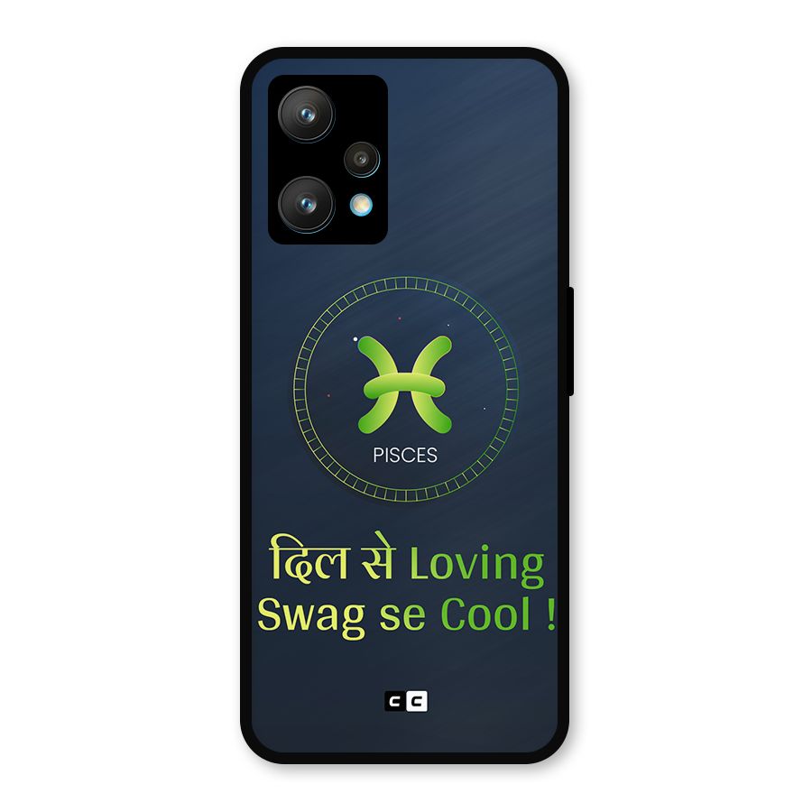Pisces Swag Metal Back Case for Realme 9 Pro Plus 5G
