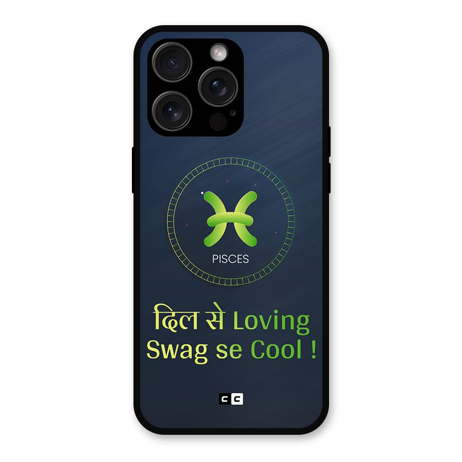 Pisces Swag Metal Back Case for iPhone 15 Pro Max