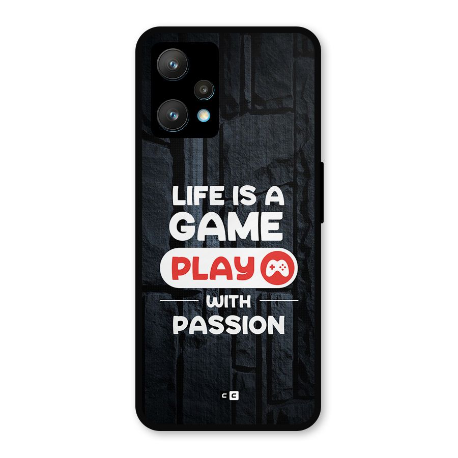 Play With Passion Metal Back Case for Realme 9