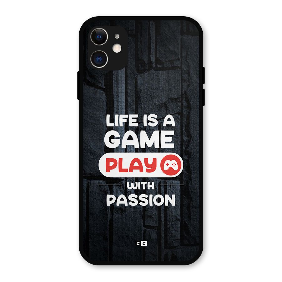 Play With Passion Metal Back Case for iPhone 11